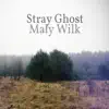 Stray Ghost - Mały Wilk